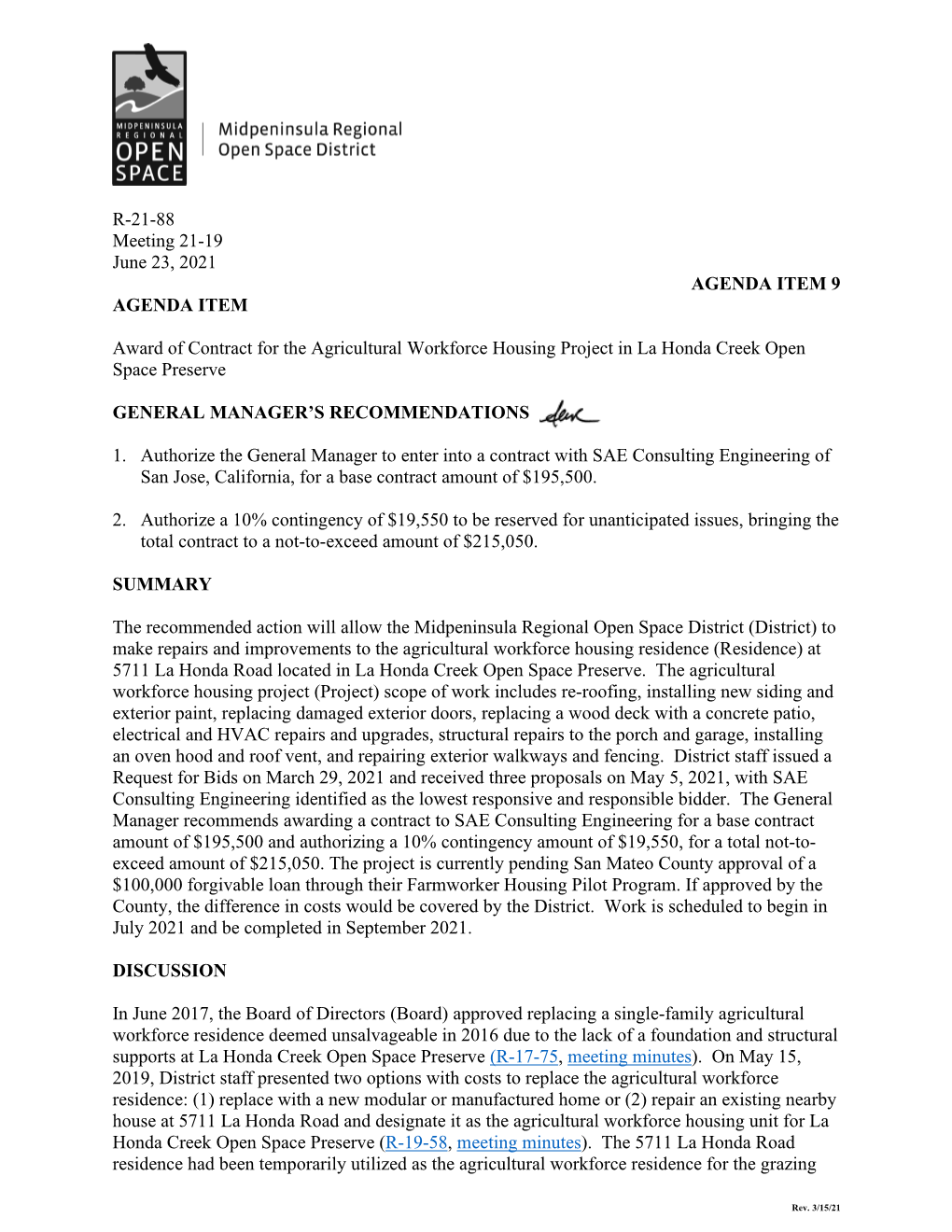 R-21-88 Meeting 21-19 June 23, 2021 AGENDA ITEM 9 AGENDA ITEM