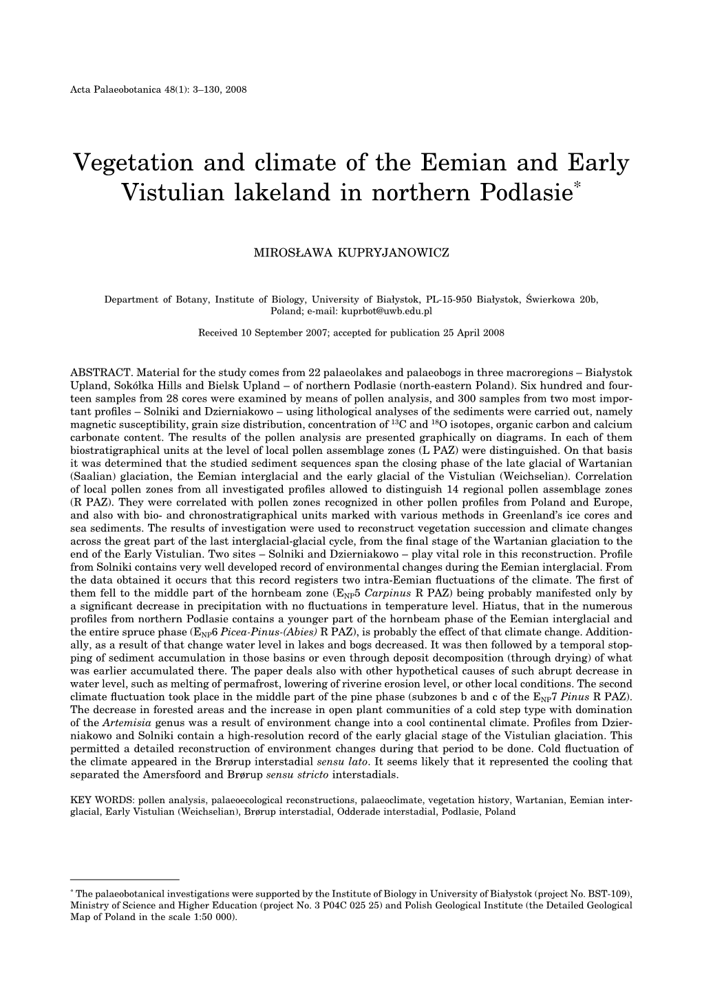 Vegetation and Climate of the Eemian and Early Vistulian Lakeland in Northern Podlasie*