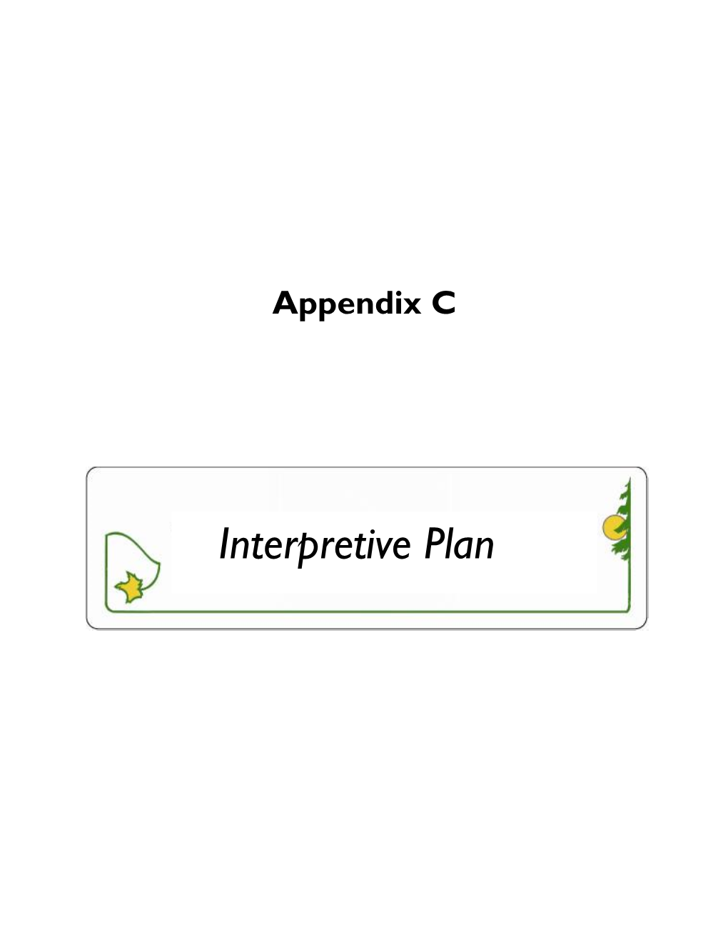 Interpretive Plan