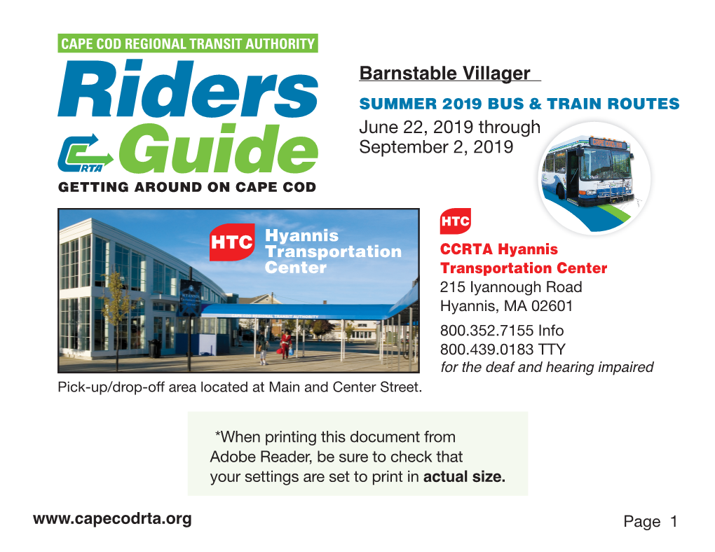 Barnstable Villager SUMMER 2019 BUS & TRAIN ROUTES June 22, 2019 Through September 2, 2019