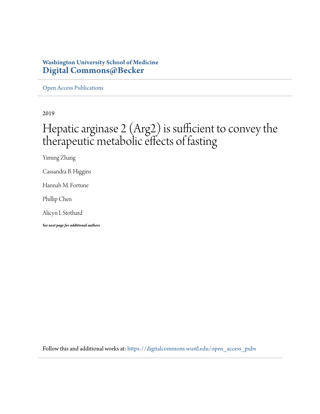 Arg2) Is Sufficient to Convey the Therapeutic Metabolic Effects of Fasting Yiming Zhang