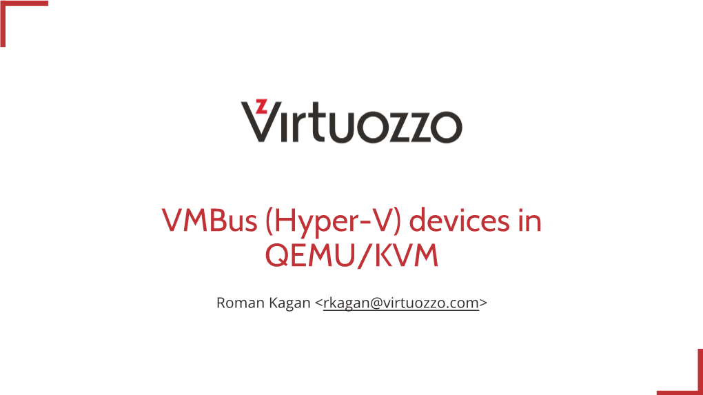 Vmbus (Hyper-V) Devices in QEMU/KVM