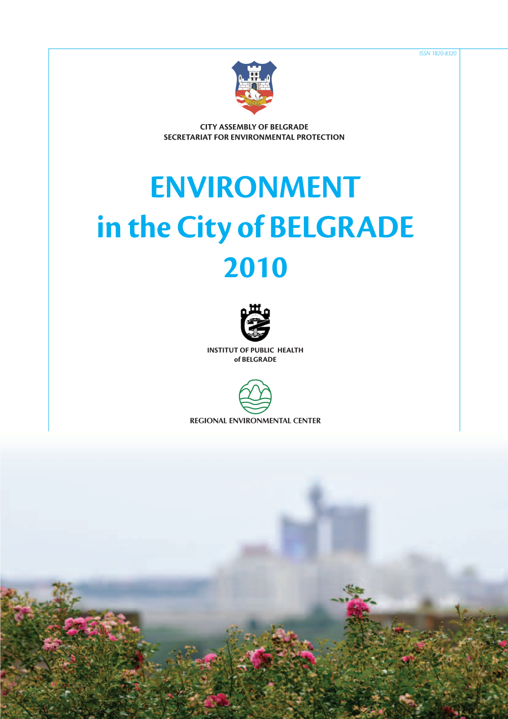 ENVIRONMENT in the City of BELGRADE 2010