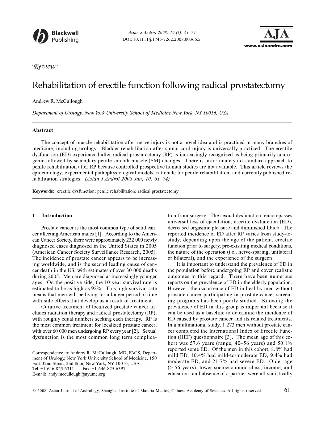 Rehabilitation of Erectile Function Following Radical Prostatectomy