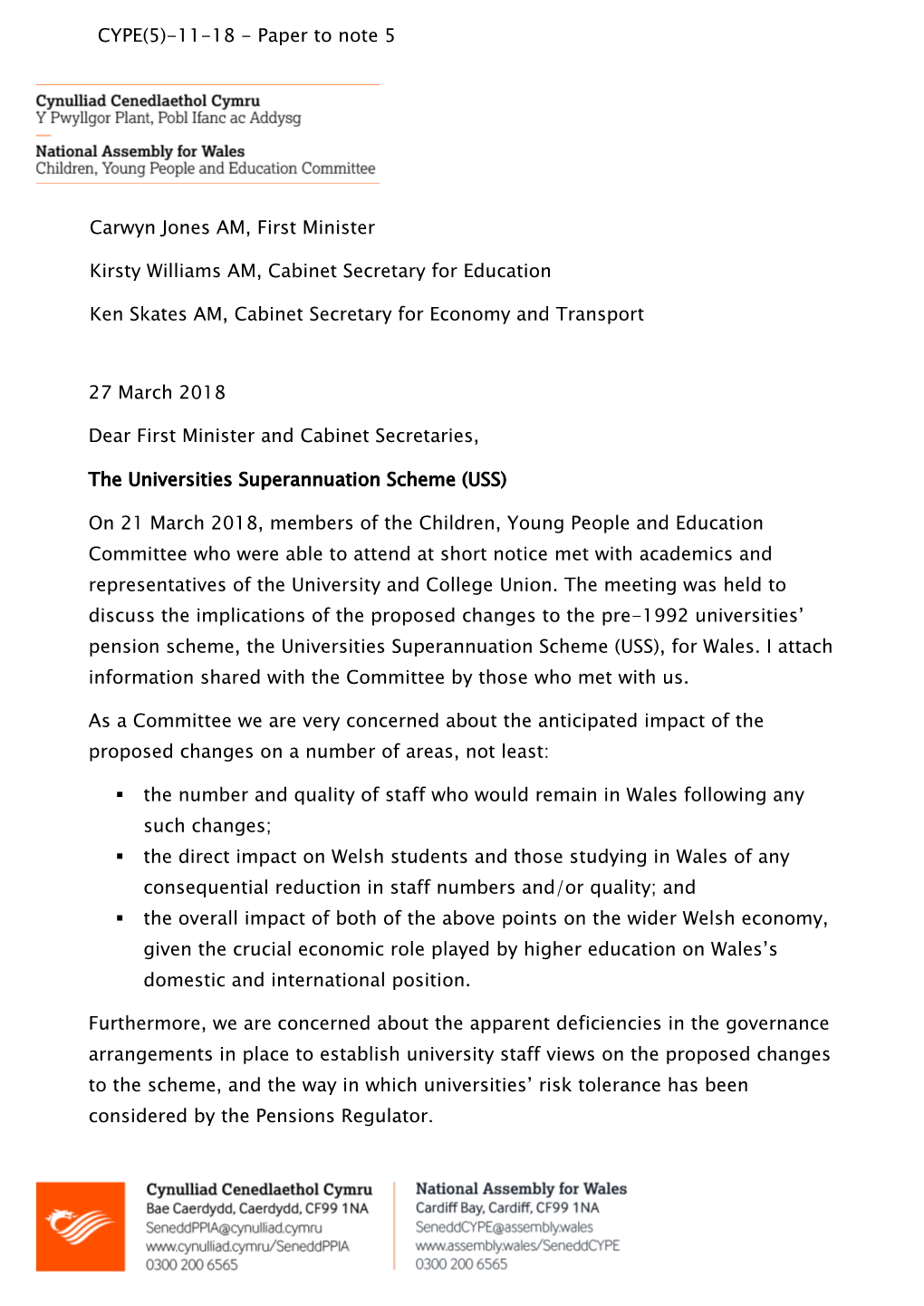 Carwyn Jones AM, First Minister Kirsty Williams AM, Cabinet Secretary For