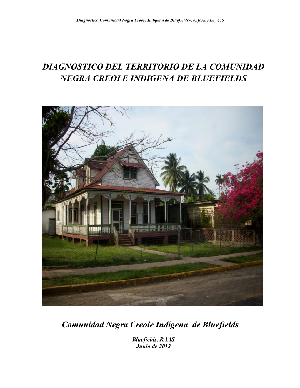 Diagnostico Del Territorio De La Comunidad Negra Creole Indigena De Bluefields