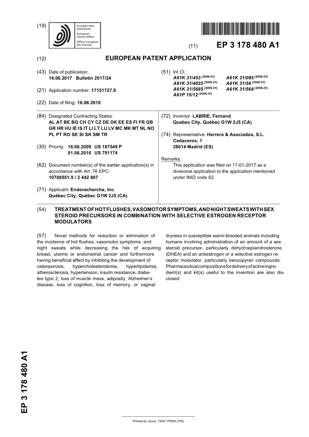 Treatment of Hot Flushes, Vasomotor Symptoms, and Night Sweats with Sex Steroid Precursors in Combination with Selective Estrogen Receptor Modulators