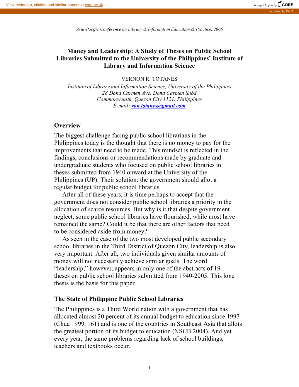 Money and Leadership: a Study of Theses on Public School Libraries Submitted to the University of the Philippines’ Institute of Library and Information Science
