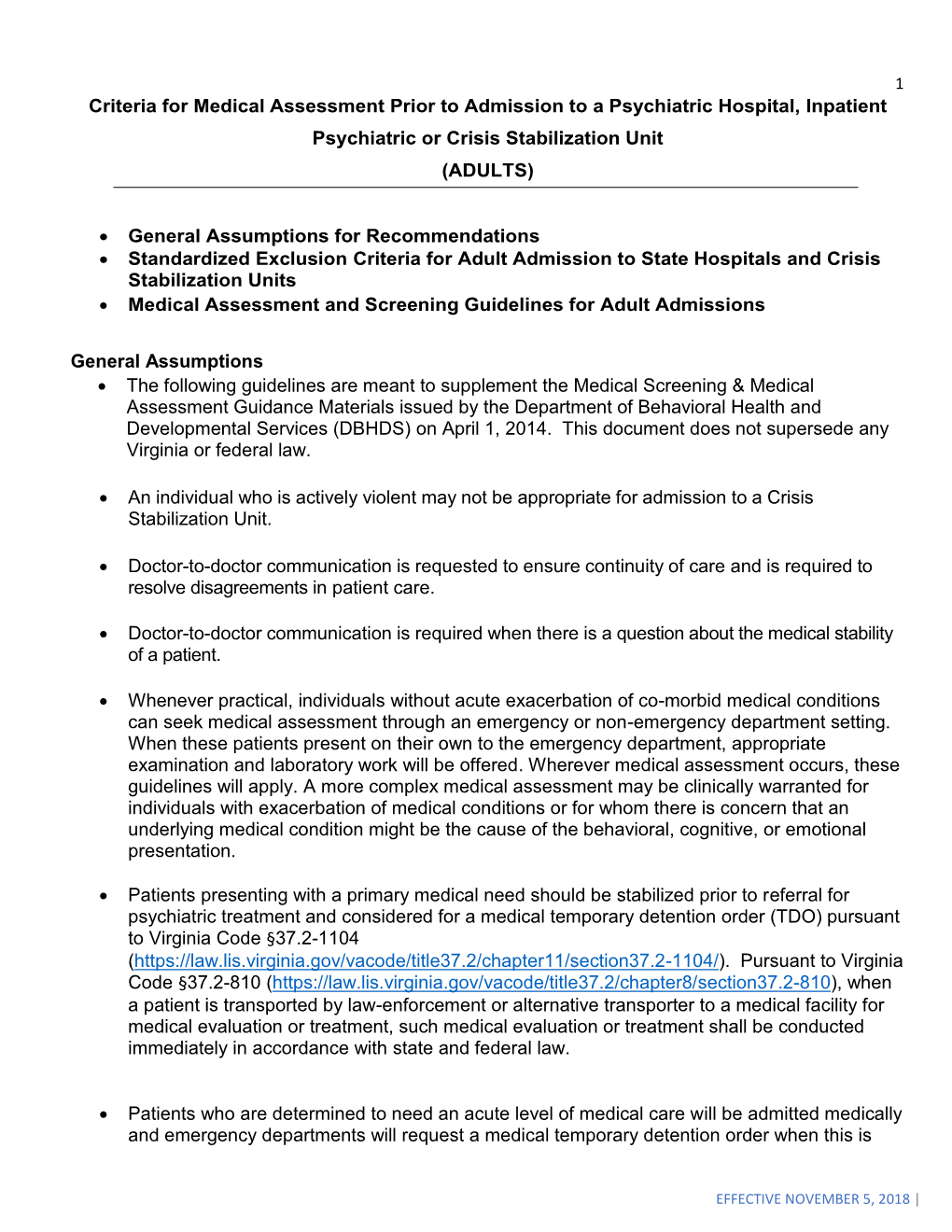 Criteria for Medical Assessment Prior to Admission to a Psychiatric Hospital, Inpatient Psychiatric Or Crisis Stabilization Unit (ADULTS)