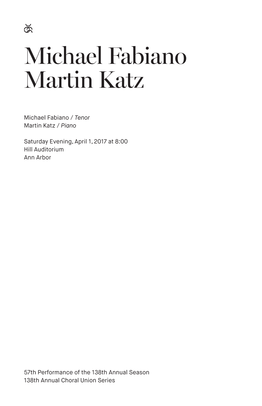 Michael Fabiano Martin Katz