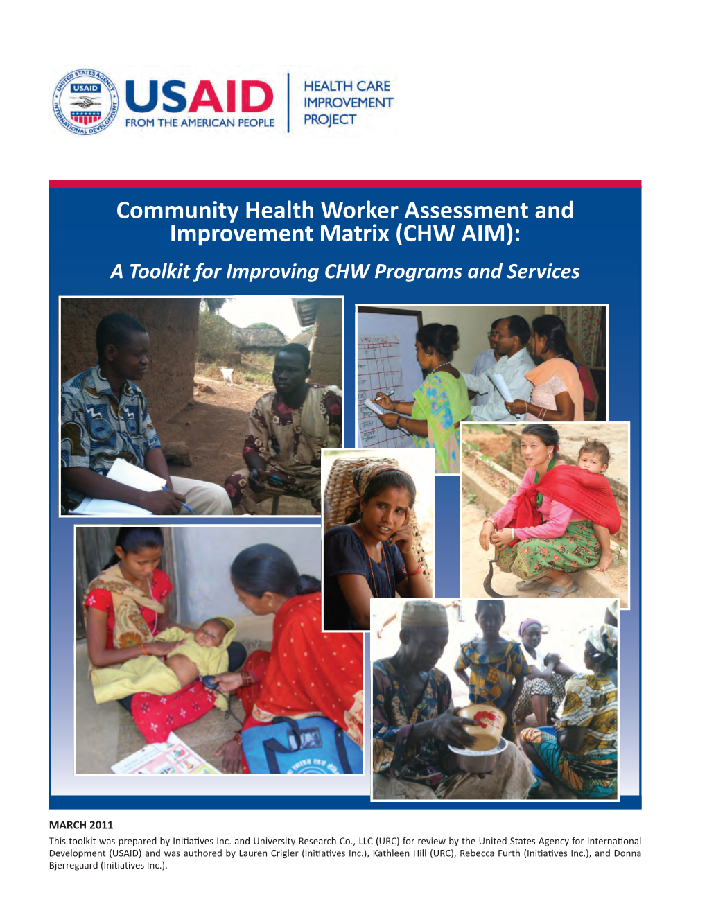Community Health Worker Assessment and Improvement Matrix (CHW AIM): a Toolkit for Improving CHW Programs and Services
