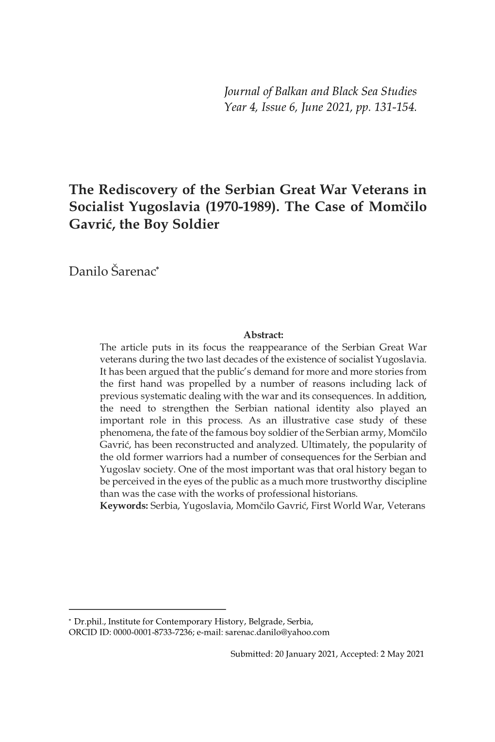 The Rediscovery of the Serbian Great War Veterans in Socialist Yugoslavia (1970-1989). the Case of Momčilo Gavrić, the Boy Soldier