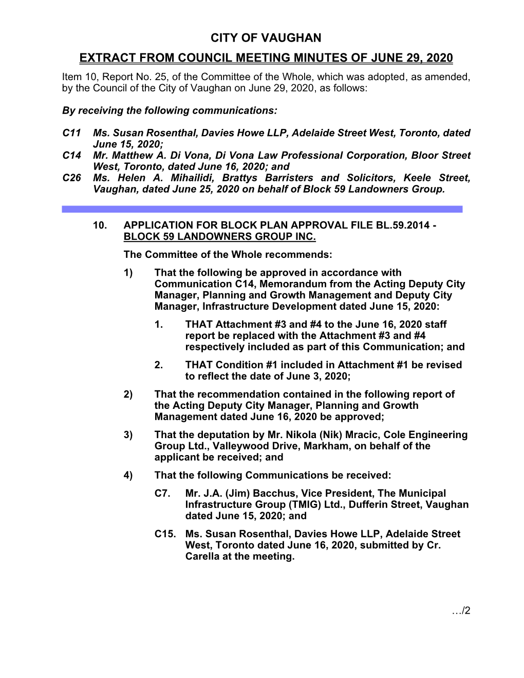 CITY of VAUGHAN EXTRACT from COUNCIL MEETING MINUTES of JUNE 29, 2020 Item 10, Report No
