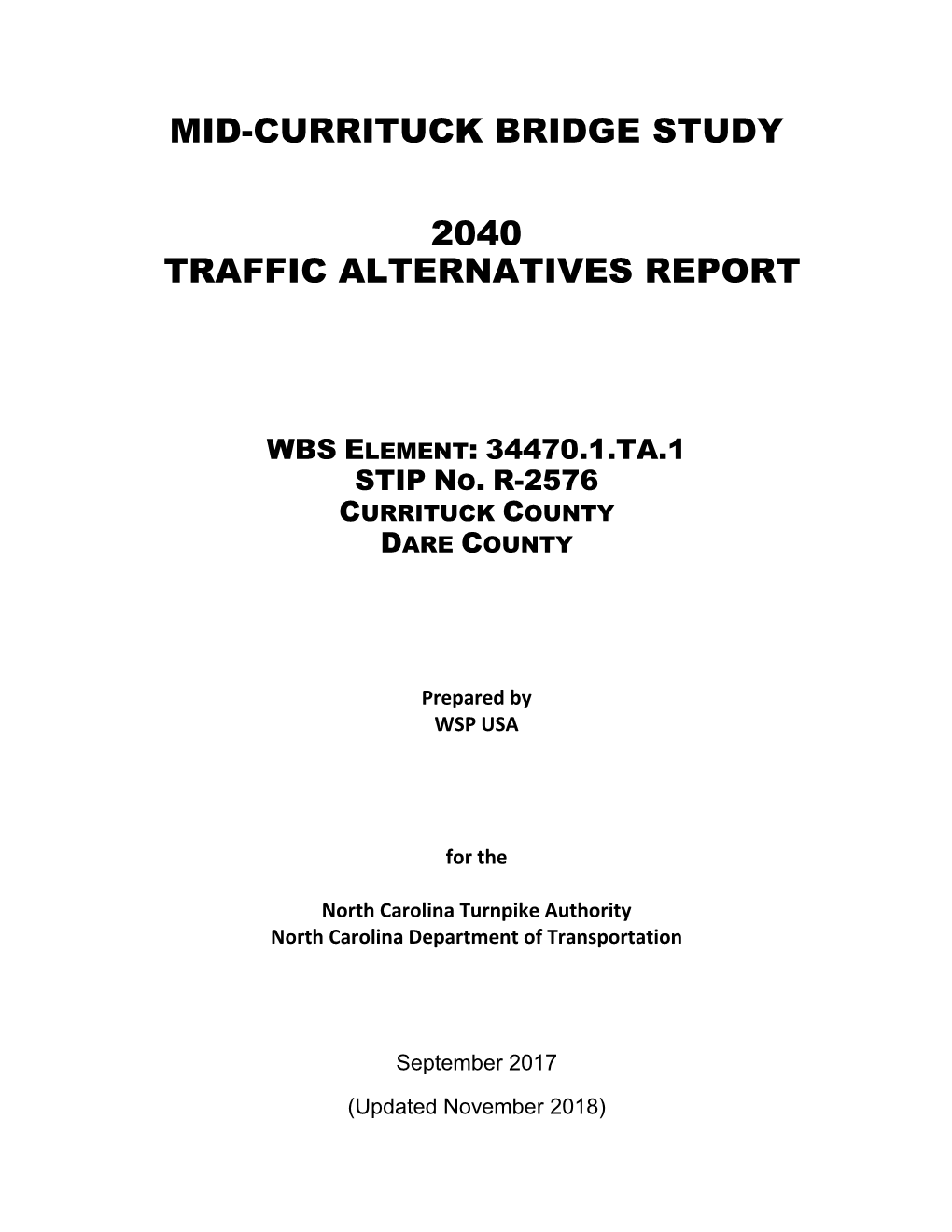 Mid-Currituck Bridge 2040 Traffic Alternatives Report