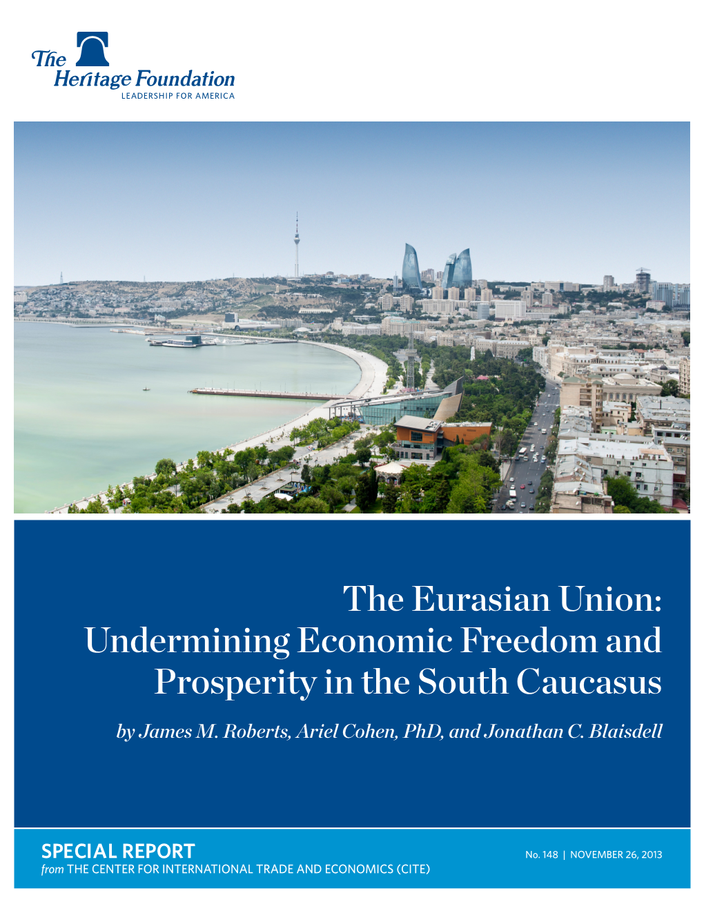 Eurasian Union: Undermining Economic Freedom and Prosperity in the South Caucasus