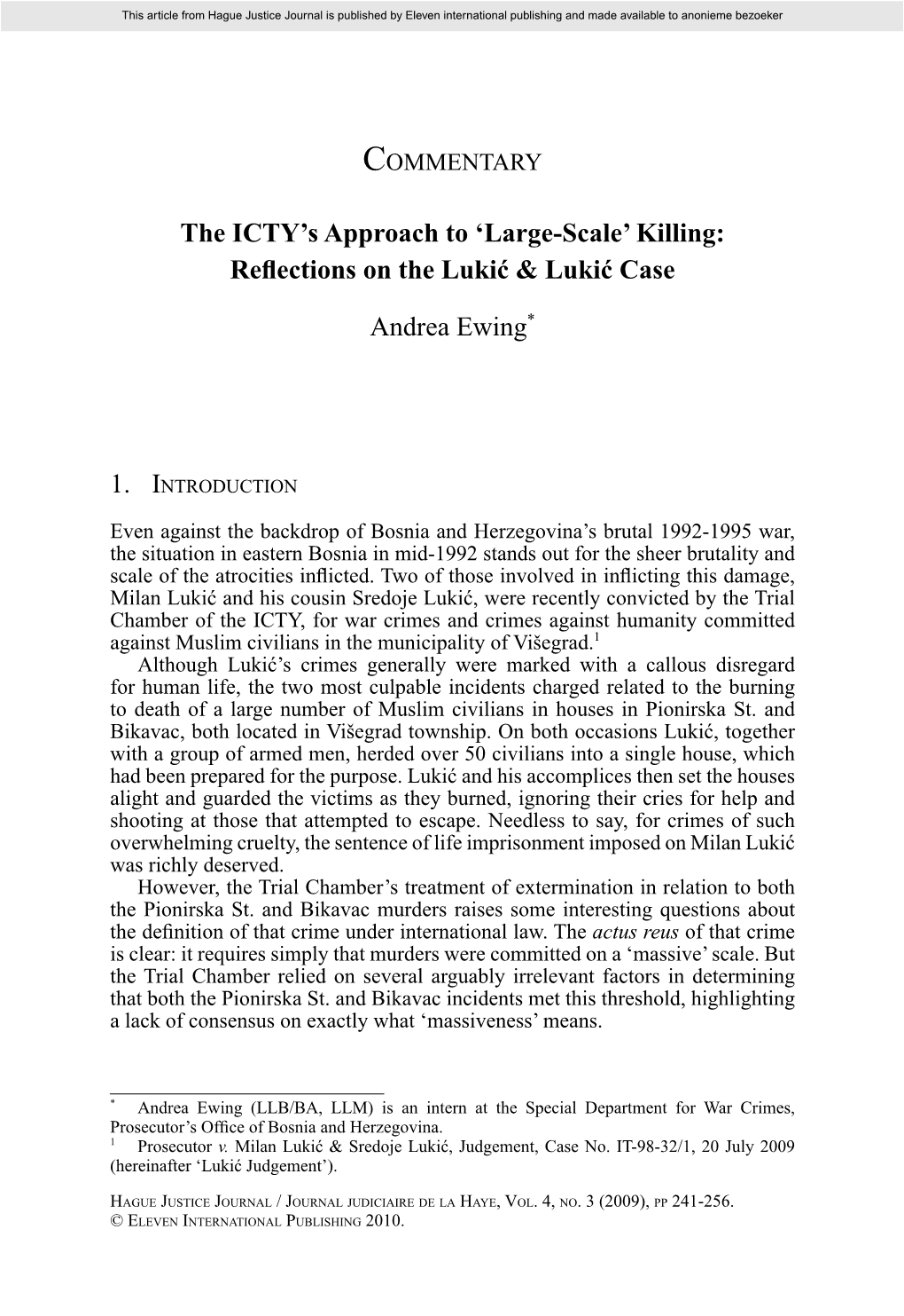 Killing: Reﬂ Ections on the Lukić & Lukić Case