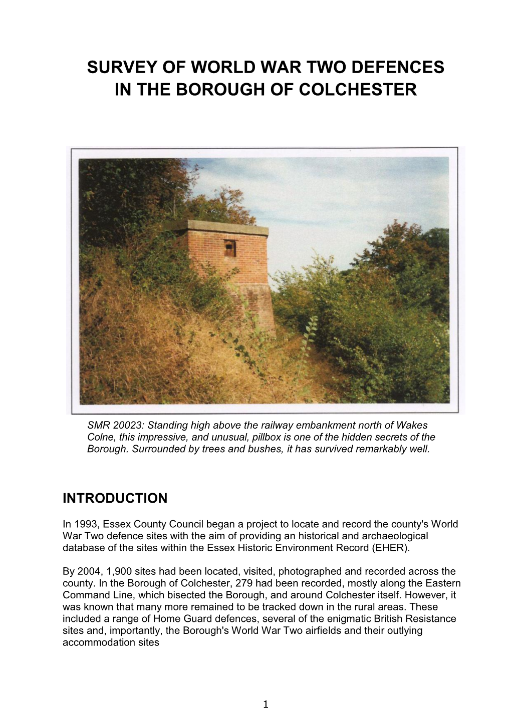 Survey of World War Two Defences in the Borough of Colchester