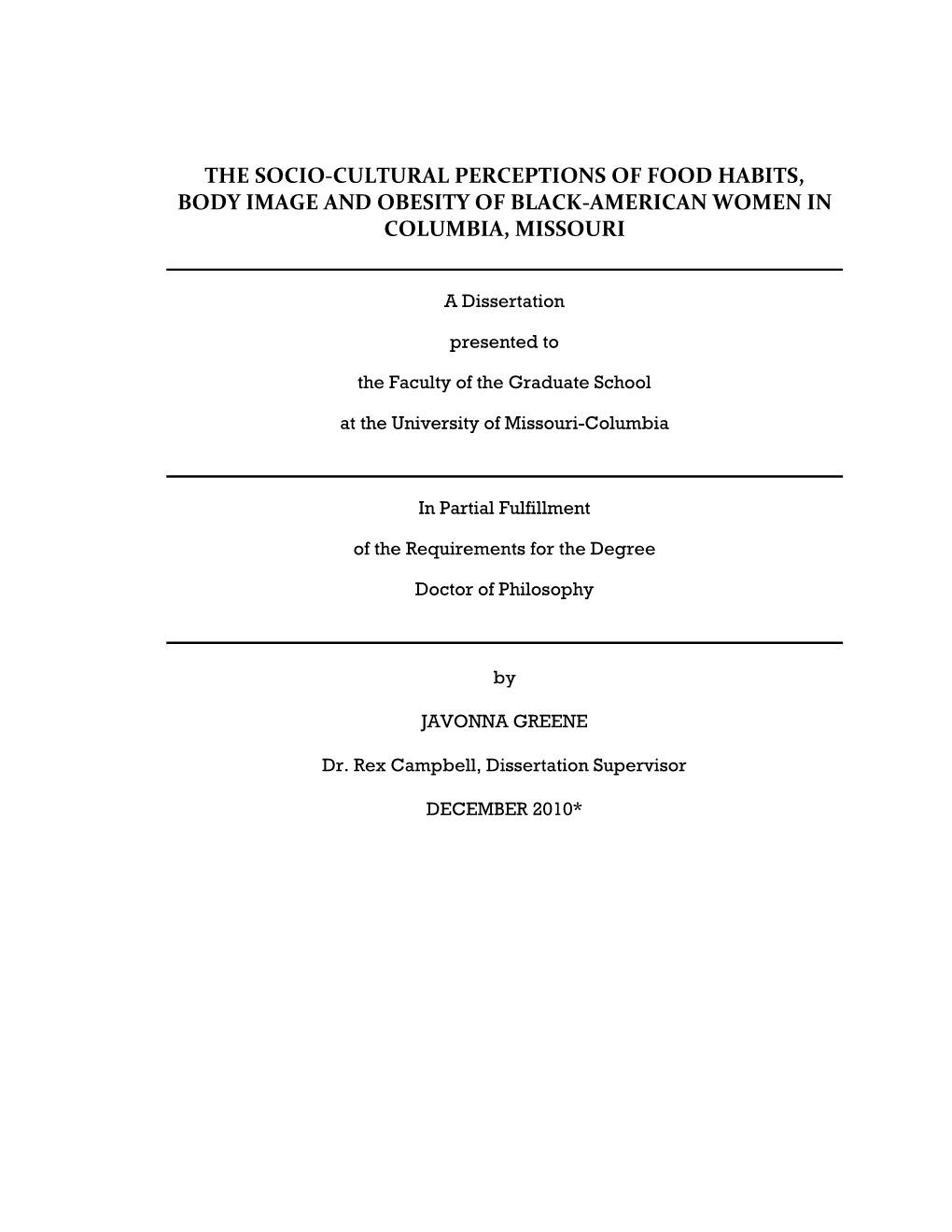 The Socio-Cultural Perceptions of Food Habits, Body Image and Obesity of Black-American Women in Columbia, Missouri