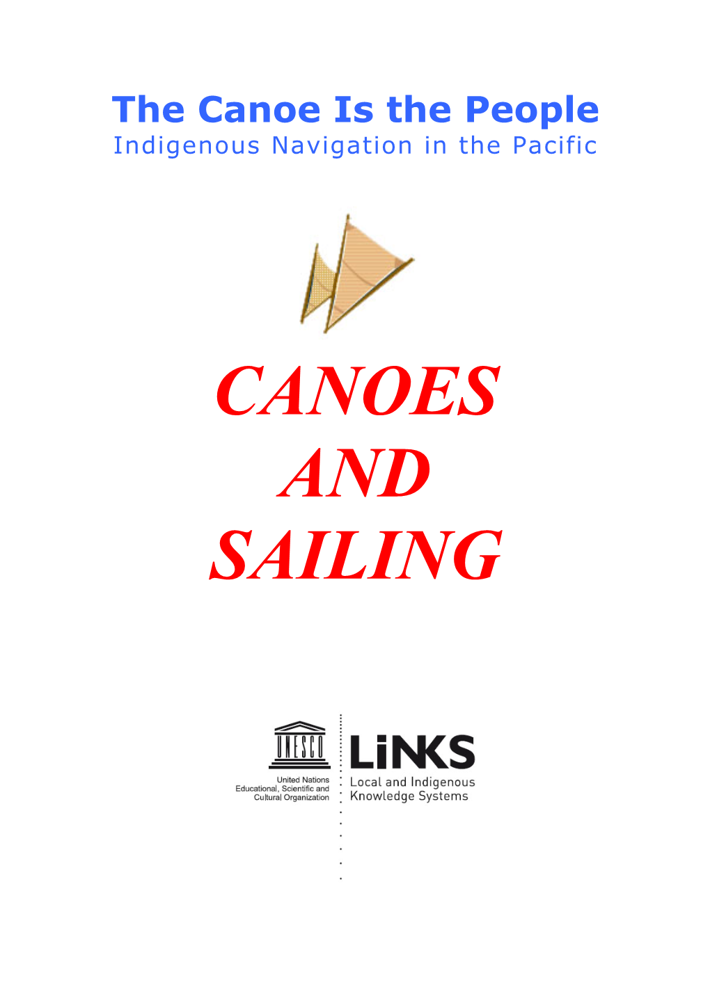 Canoes and Sailing