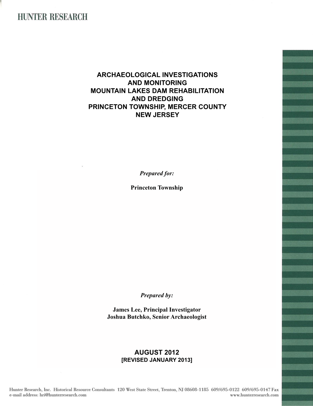 Archaeological Investigations and Monitoring Mountain Lakes Dam Rehabilitation and Dredging Princeton Township, Mercer County New Jersey