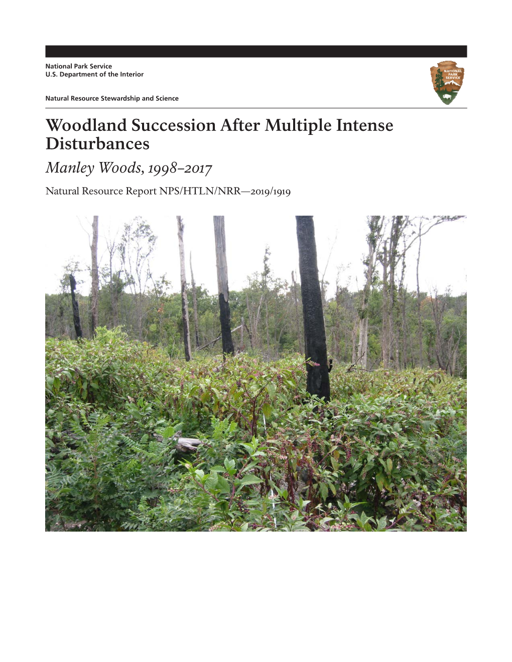 Woodland Succession After Multiple Intense Disturbances: Manley Woods, 1998–2017