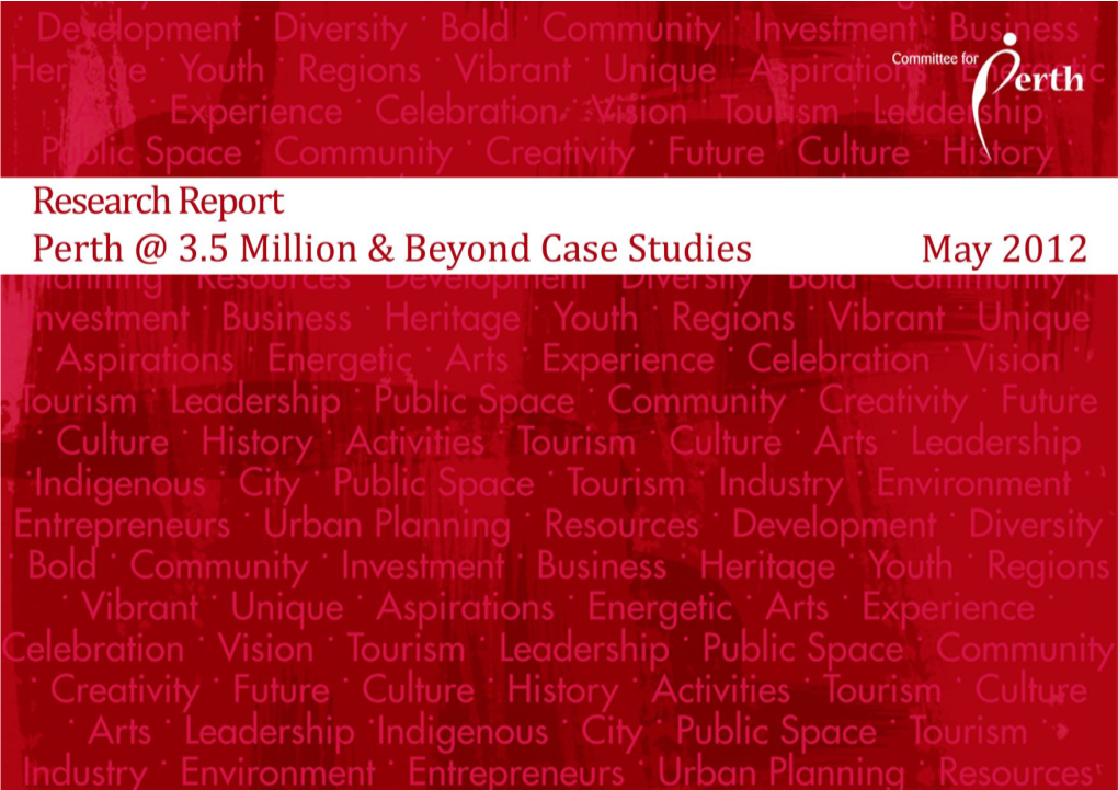 Perth @ 3.5 Million & Beyond Case Studies