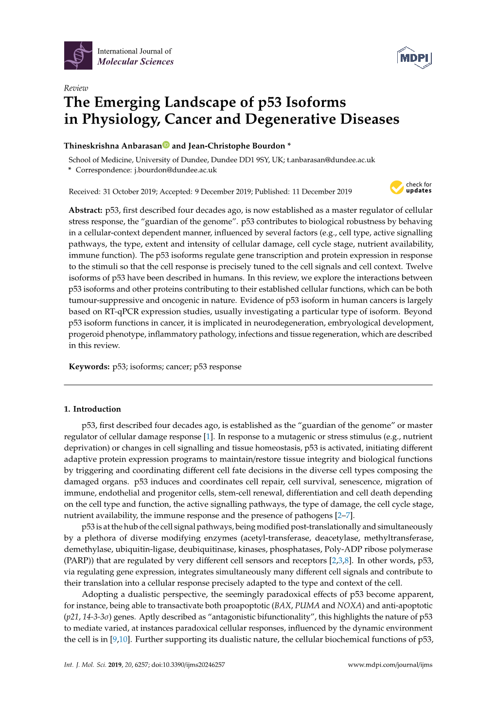 The Emerging Landscape of P53 Isoforms in Physiology, Cancer and Degenerative Diseases