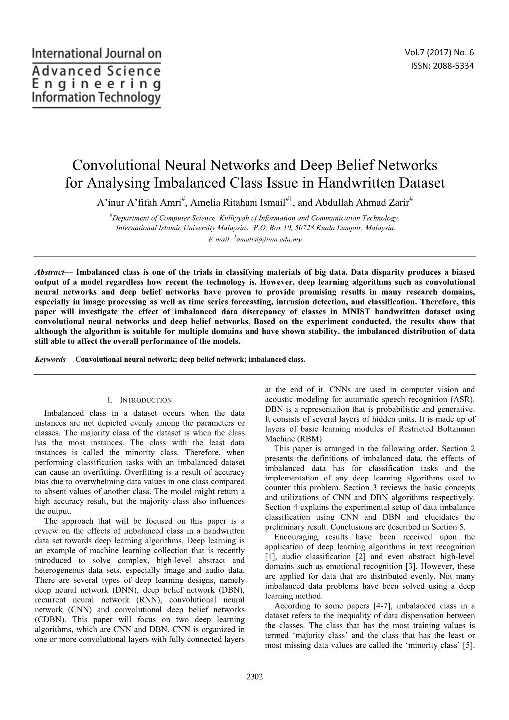 Convolutional Neural Networks and Deep Belief Networks for Analysing