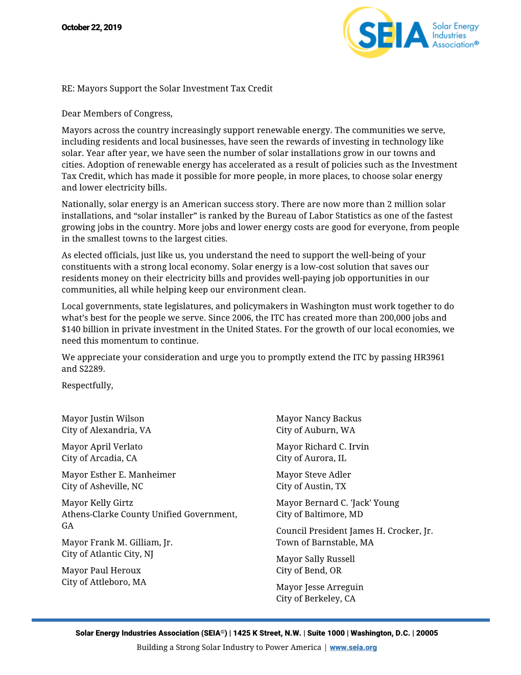 October 22, 2019 RE: Mayors Support the Solar Investment Tax Credit Dear Members of Congress, Mayors Across the Country Increasi