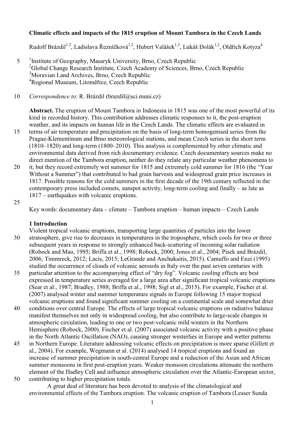 1 Climatic Effects and Impacts of the 1815 Eruption of Mount Tambora In