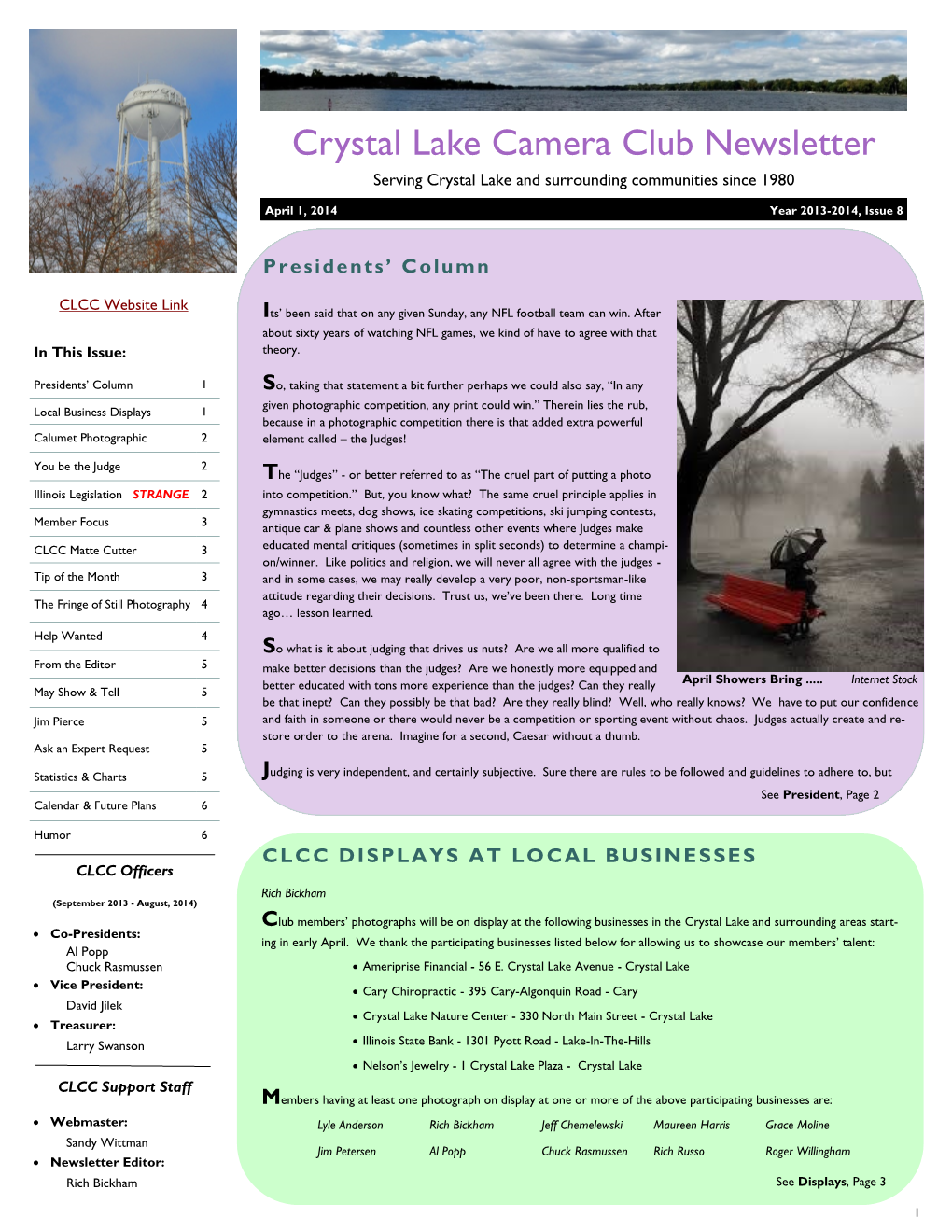 Crystal Lake Camera Club Newsletter Serving Crystal Lake and Surrounding Communities Since 1980