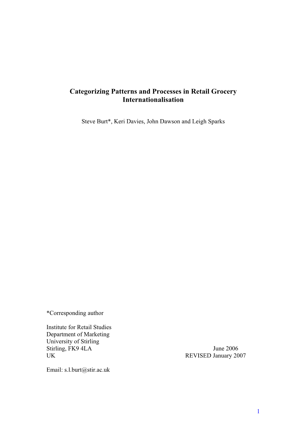 Internationalisation of Grocery Retailing: the European Experience’, International Review of Retail, Distribution and Consumer Research, 1(4), 487-515