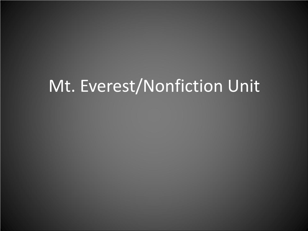 Mt. Everest/Nonfiction Unit Glennon/Wilson
