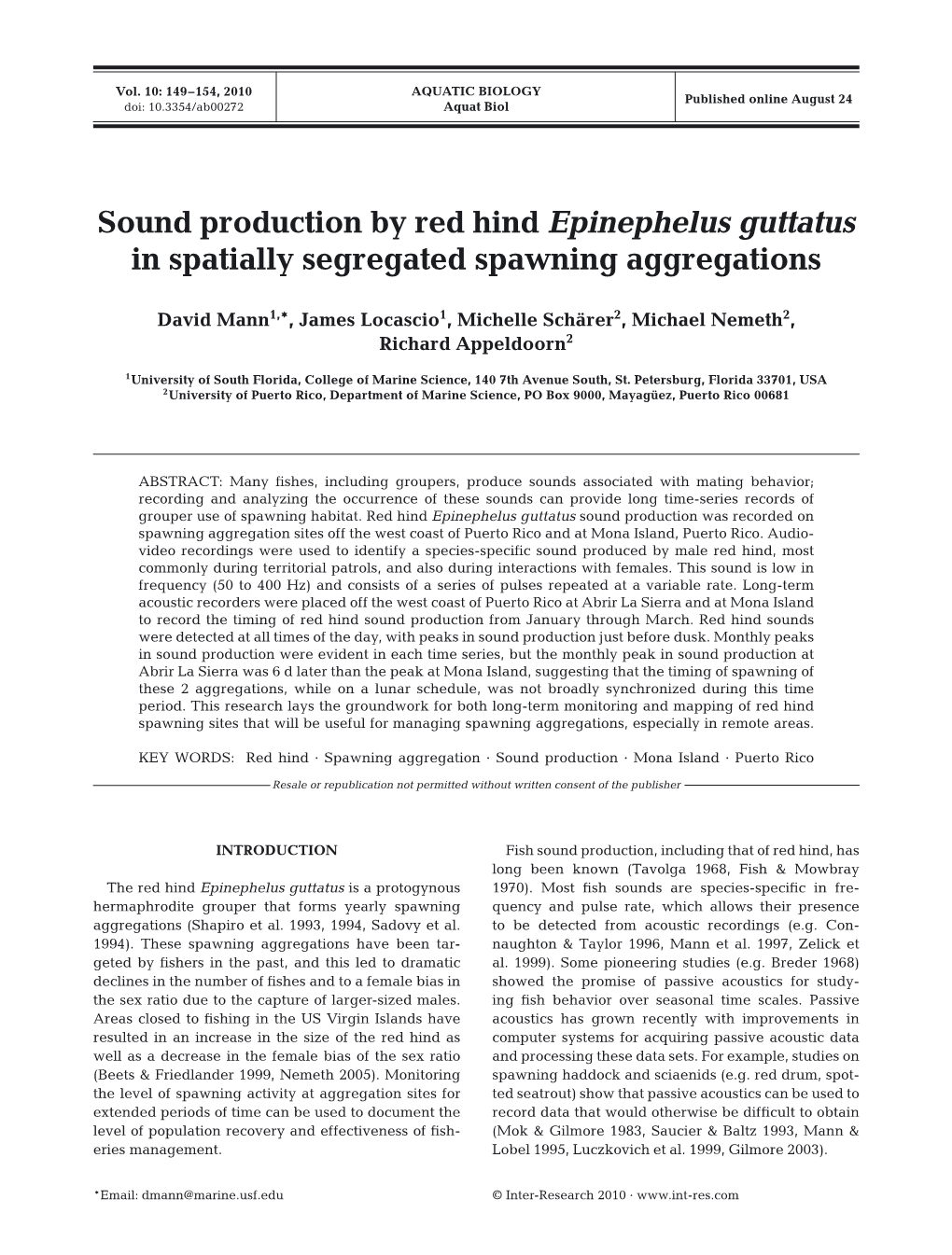 Sound Production by Red Hind Epinephelus Guttatus in Spatially Segregated Spawning Aggregations