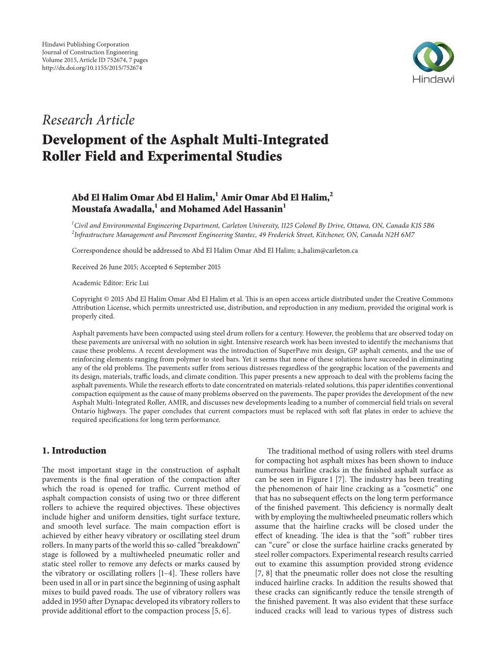 Research Article Development of the Asphalt Multi-Integrated Roller Field and Experimental Studies