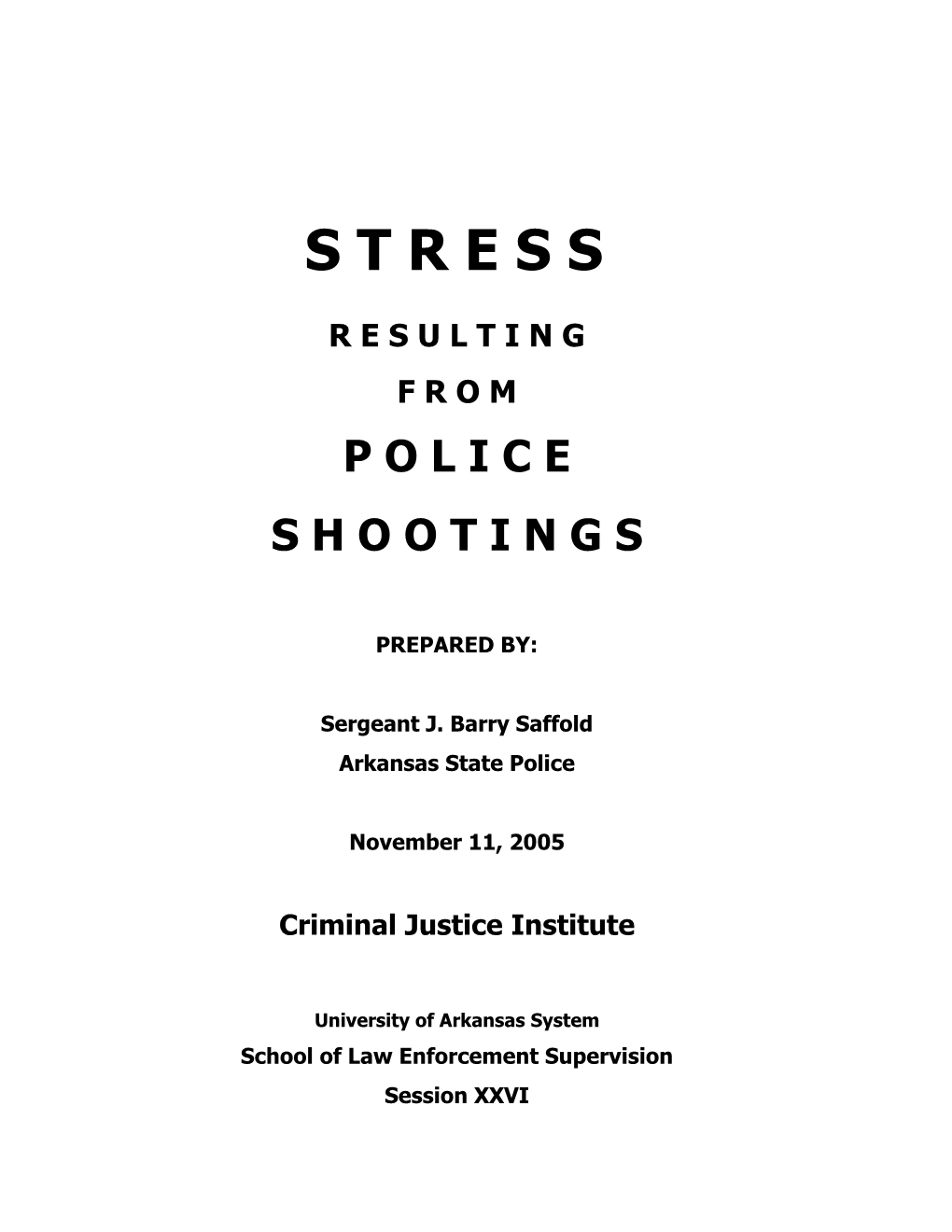 Stress Resulting from Police Shootings