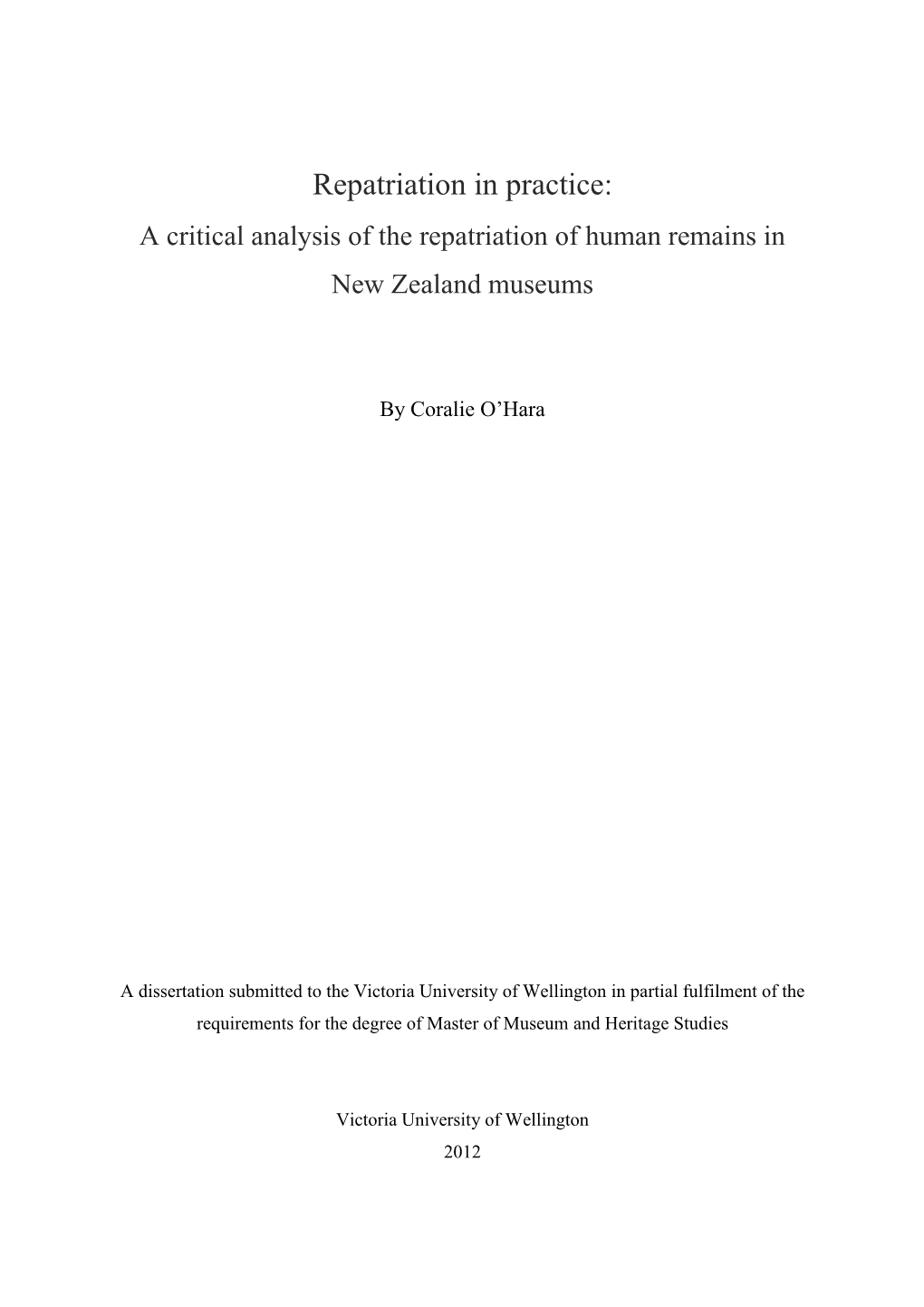 Repatriation in Practice: a Critical Analysis of the Repatriation of Human Remains in New Zealand Museums