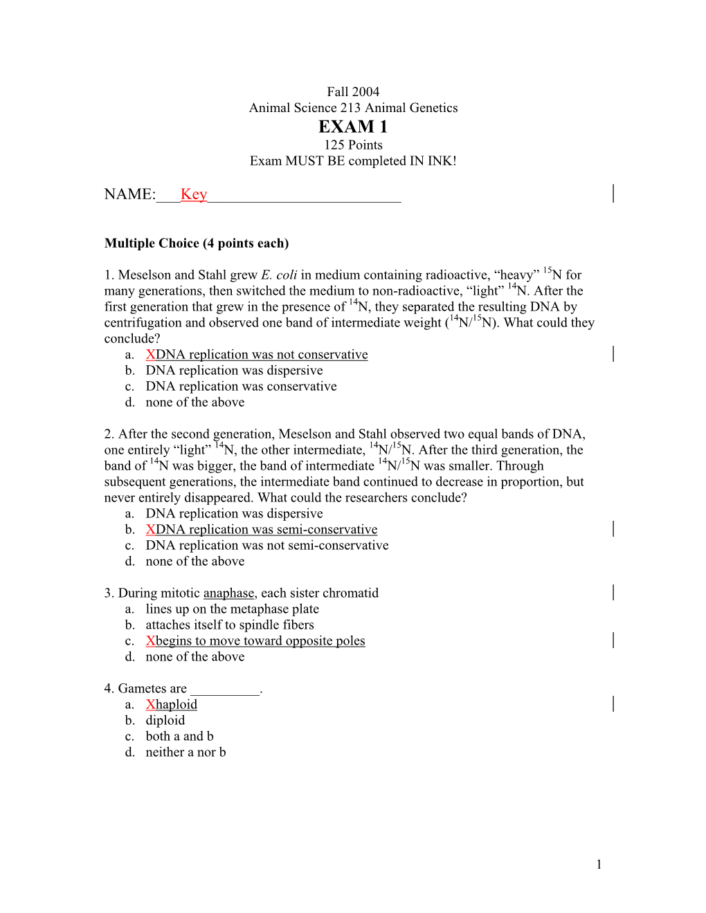 EXAM 1 125 Points Exam MUST BE Completed in INK!