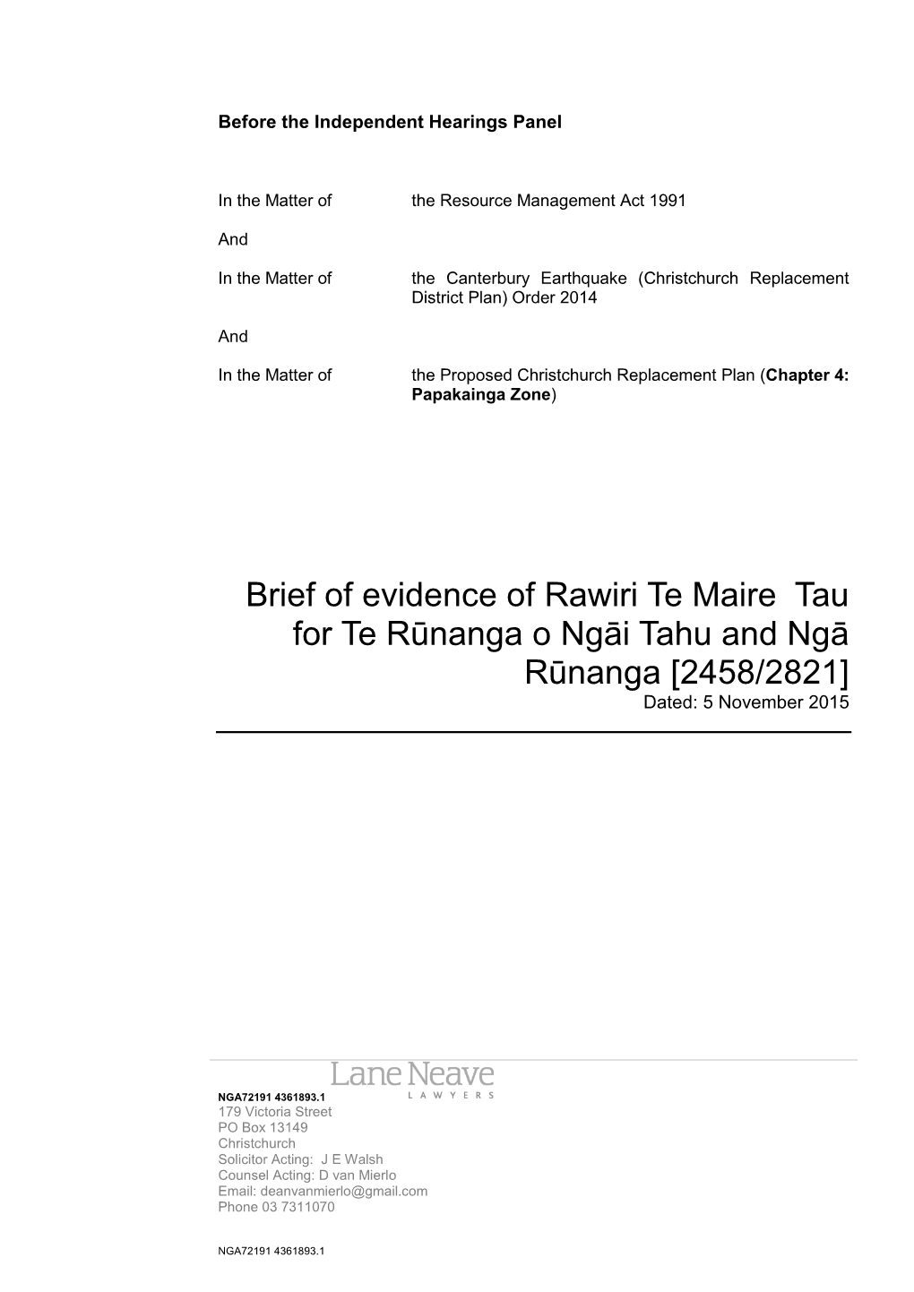 Te Maire Tau for Te Rūnanga O Ngāi Tahu and Ngā Rūnanga [2458/2821] Dated: 5 November 2015