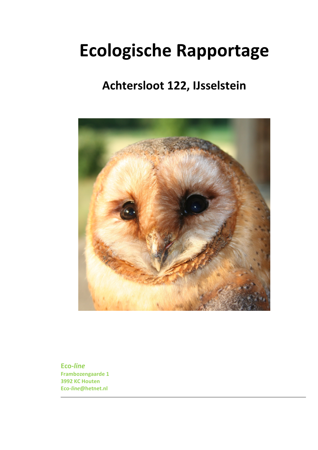 Ecologische Rapportage Achtersloot 122, Ijsselstein