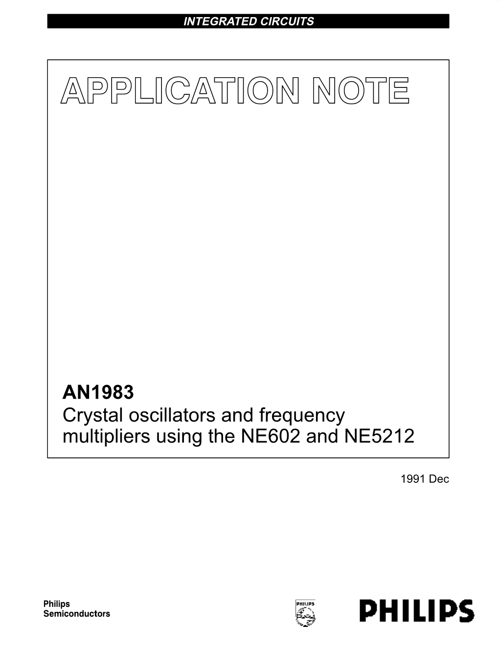 AN1983 Crystal Oscillators and Frequency Multipliers Using the NE602 and NE5212