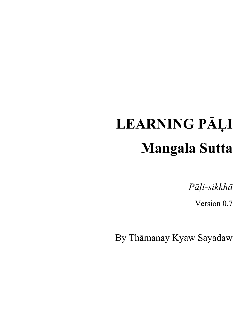 LEARNING PĀḶI Mangala Sutta
