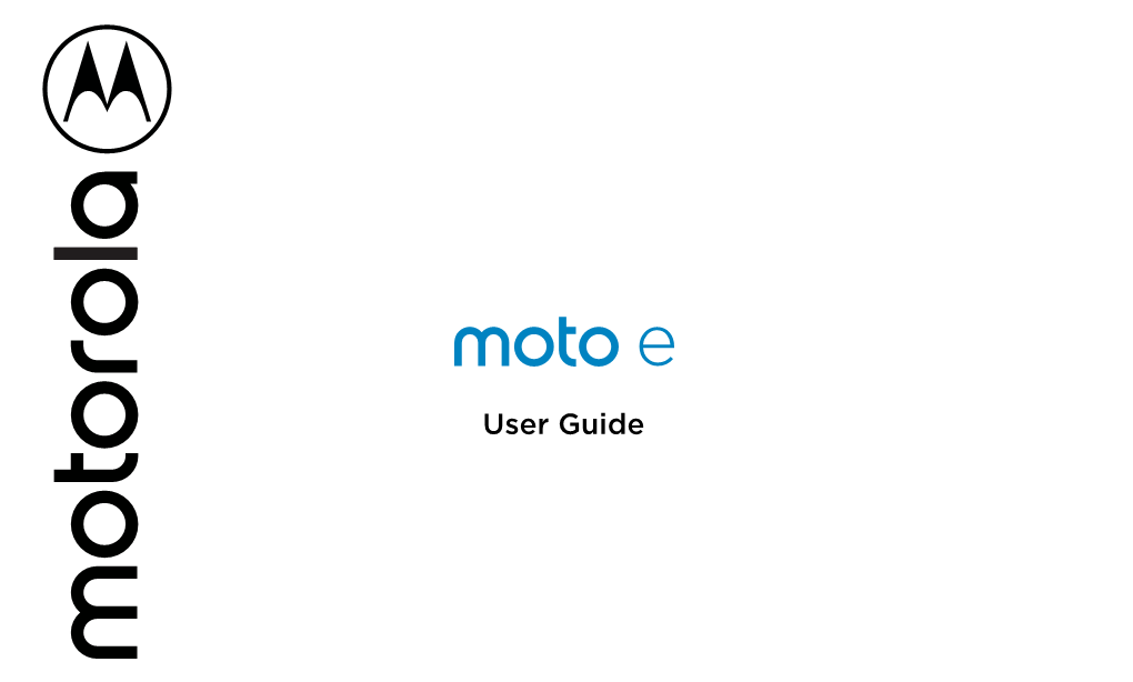 Moto E User Guide