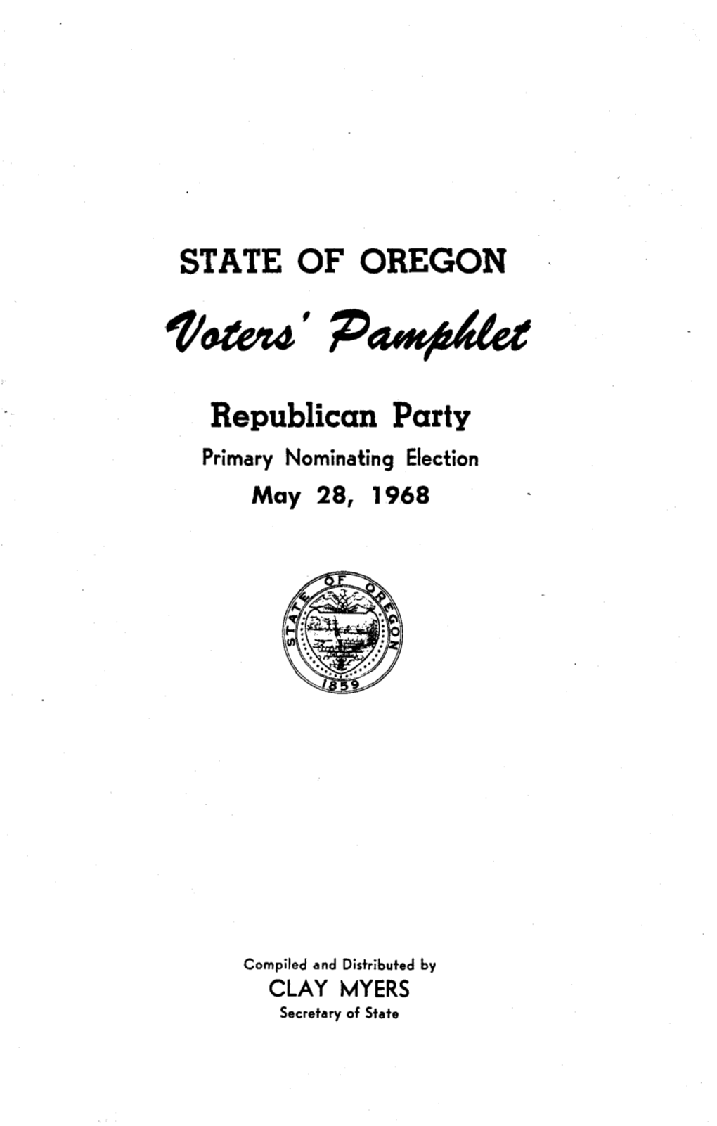 Republican Party Primary Nominating Election May 28, 1968