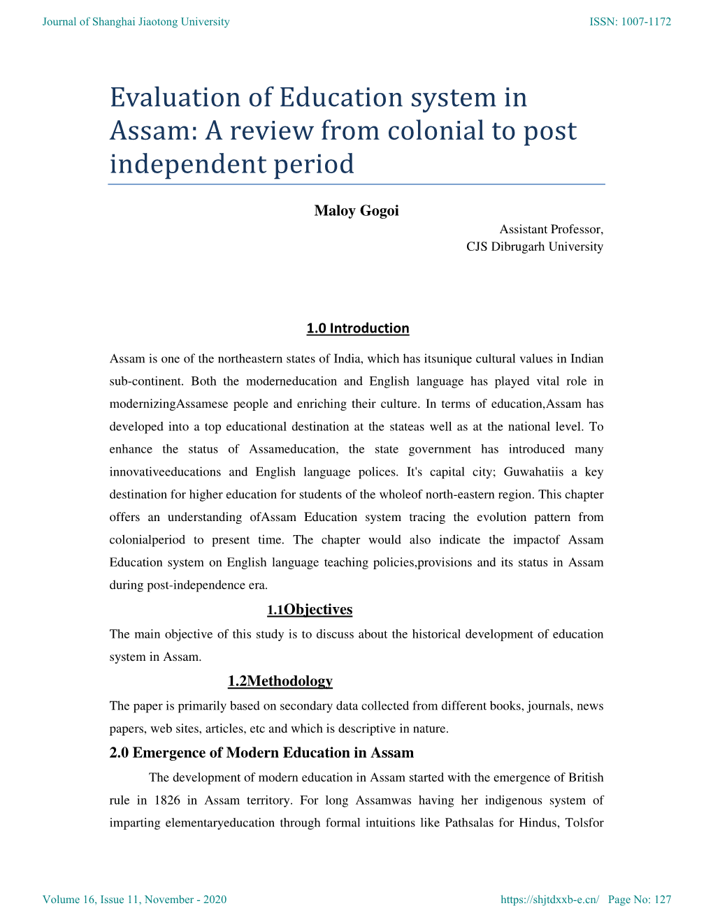 Evaluation of Education System in Assam: a Review from Colonial to Post Independent Period