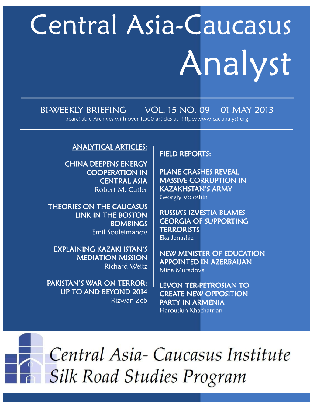 Central Asia-Caucasus Analyst, Vol 15, No 9