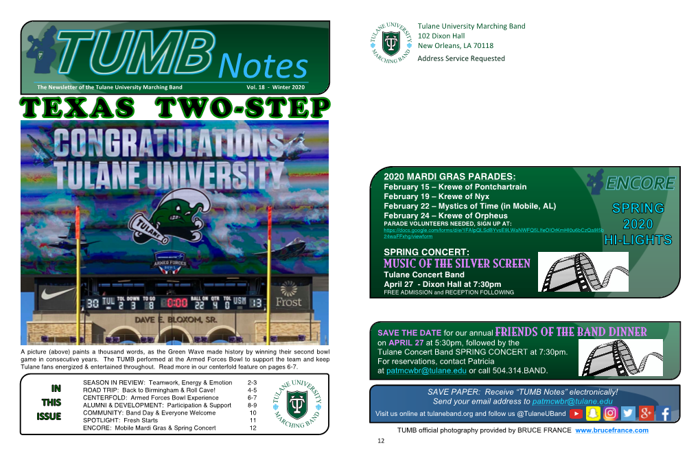 Notes Address Service Requested the Newsletter of the Tulane University Marching Band Vol