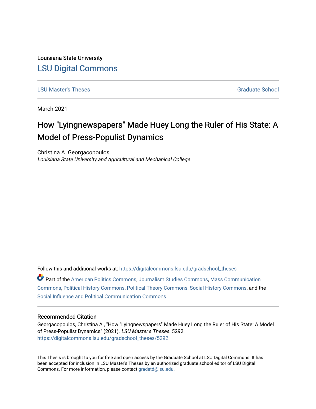 Made Huey Long the Ruler of His State: a Model of Press-Populist Dynamics