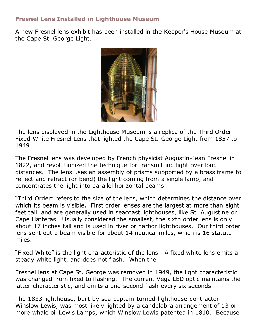 4/14/16 Fresnel Lens Installed in Lighthouse Museum