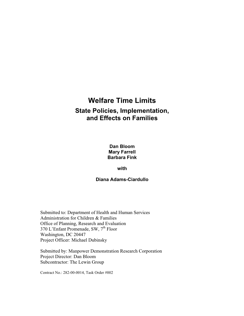 Welfare Time Limits: State Policies, Implementation, and Effects on Families